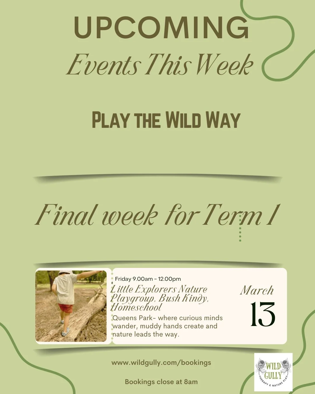 This week at Wild Gully it&rsquo;s our 𝗳𝗶𝗻𝗮𝗹 𝗻𝗮𝘁𝘂𝗿𝗲 𝗽𝗹𝗮𝘆 𝘄𝗲𝗲𝗸 𝗳𝗼𝗿 𝗧𝗲𝗿𝗺 𝟭.

Don&rsquo;t miss the last session of the term.

On Friday our signature nature play session returns for our Wild ones &mdash; Little Explorers, Bush
