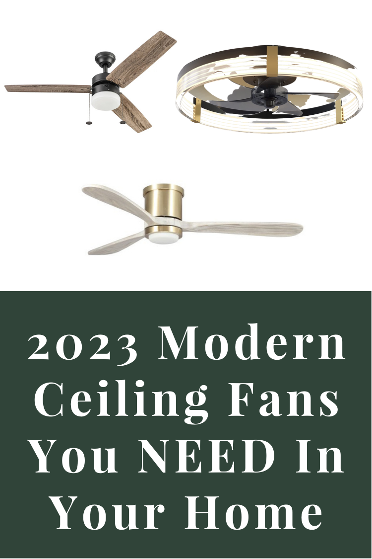 Modern Ceiling Fans You Need In Your