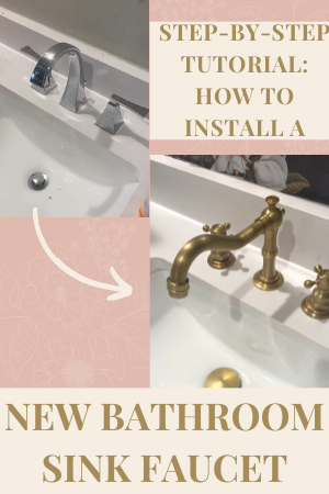Faucet Tutorial Step-By-Step Tutorial: How To Install A New Bathroom Sink Faucet ...