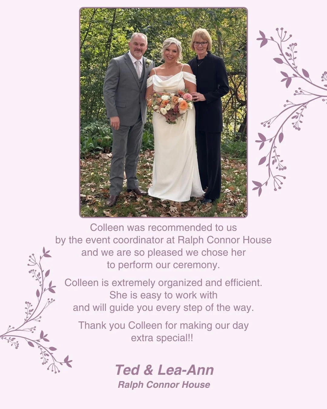 Congratulations Ted &amp; Lea-Ann! 💞
www.colleenolafson.ca