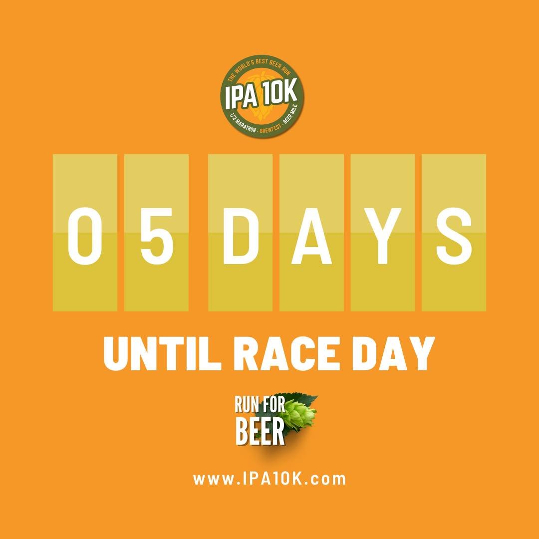 🍻🚨 Only 5 days left until race day &ndash; the anticipation is brewing! 🏁 Get your hops in gear and sprint to the starting line at IPA10K! 🏃&zwj;♂️💨 Don't miss out on the hoppy fun &ndash; register now before it's too late! 🎉 Let's raise a pint
