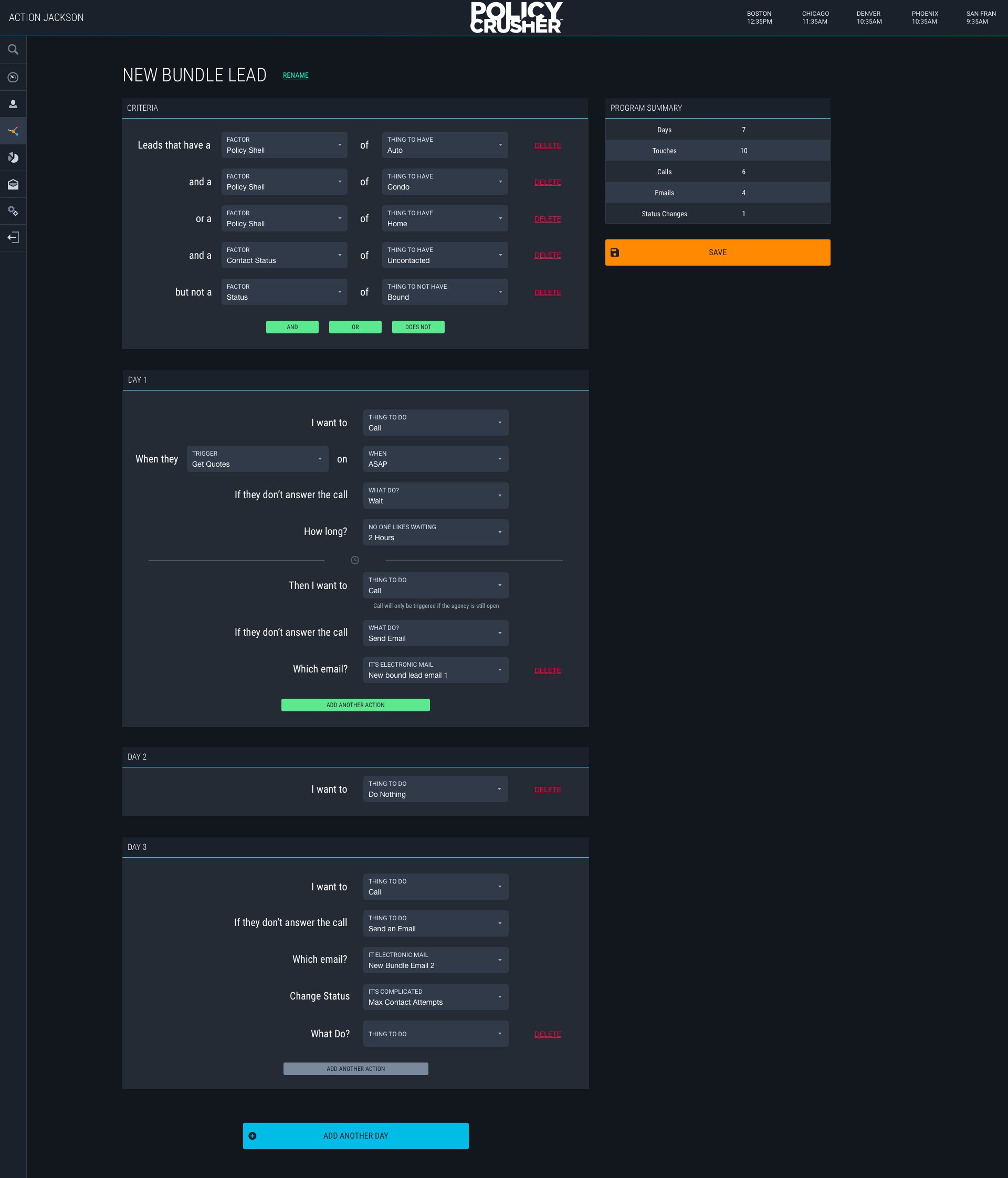 Action Jackson is automated action scheduling program.  Business specific rules can be created and scheduled for a variety of tasks.