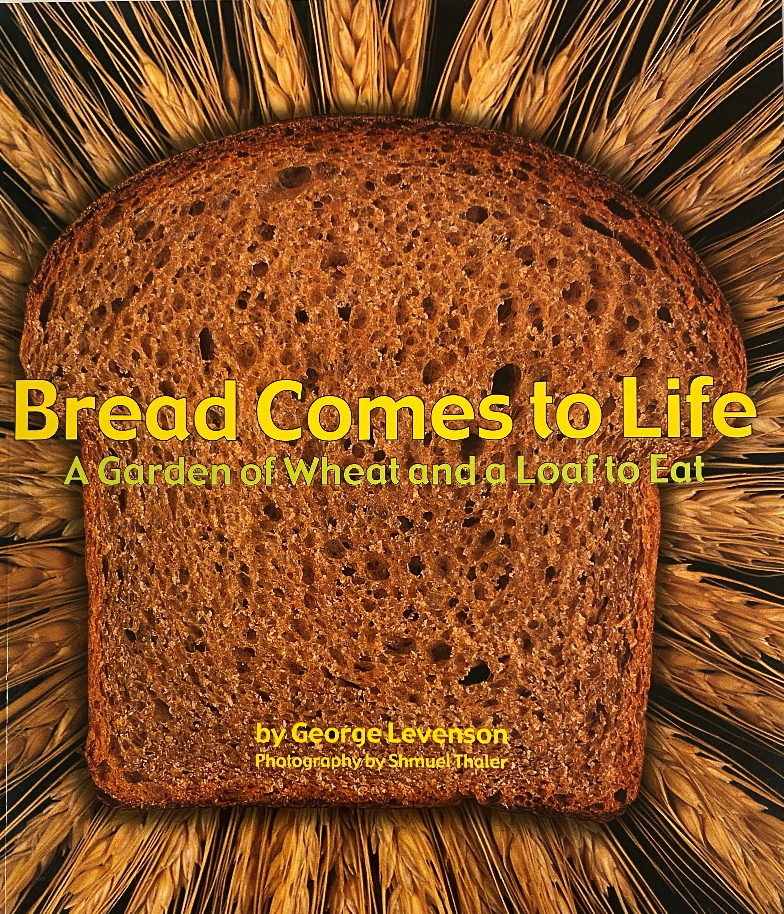 Bread Comes to Life by George Levenson.jpg