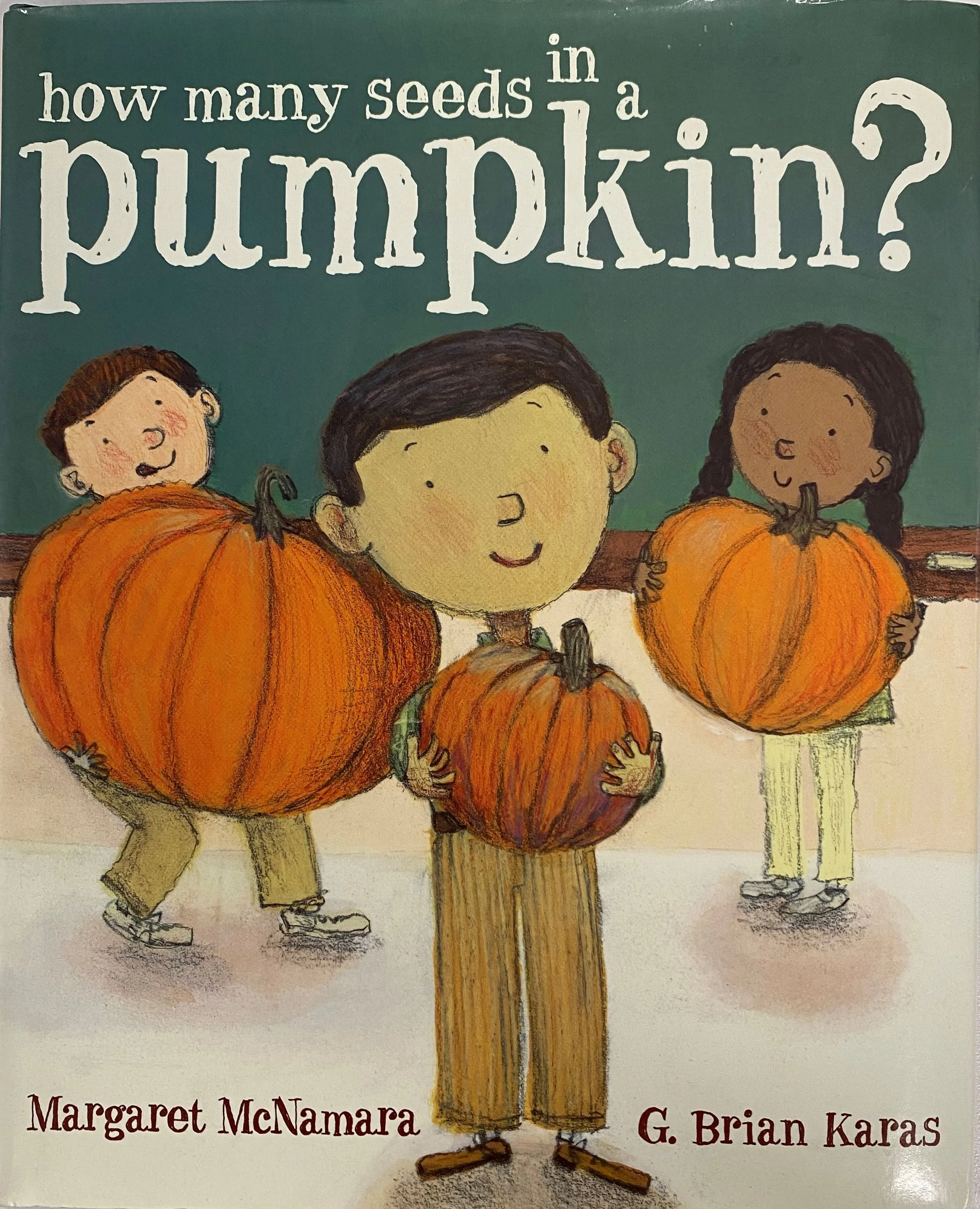 How Many Sees in a Pumpkin by Margaret McNamara.jpg