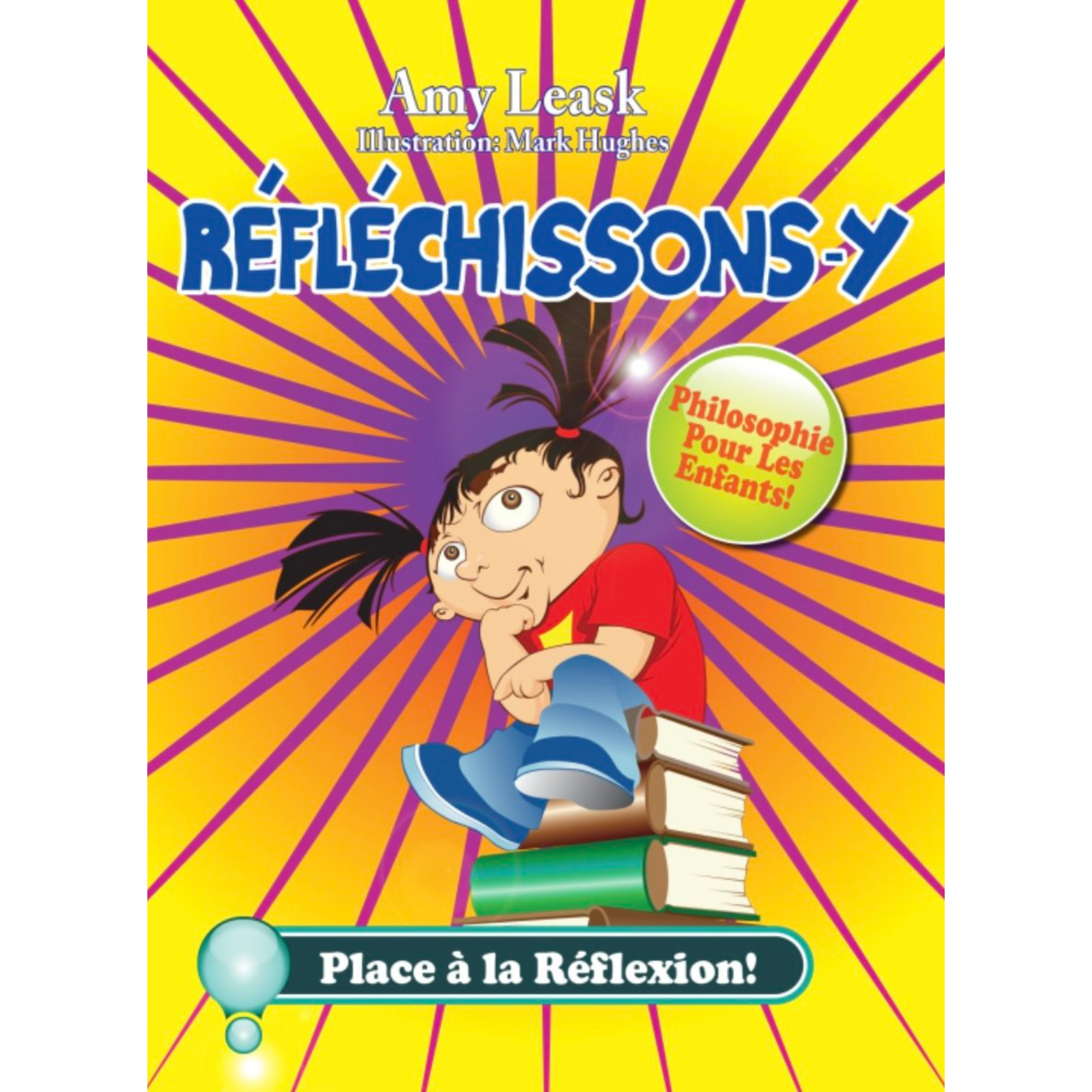 Réfléchissons-y! Place à la Réflexion!