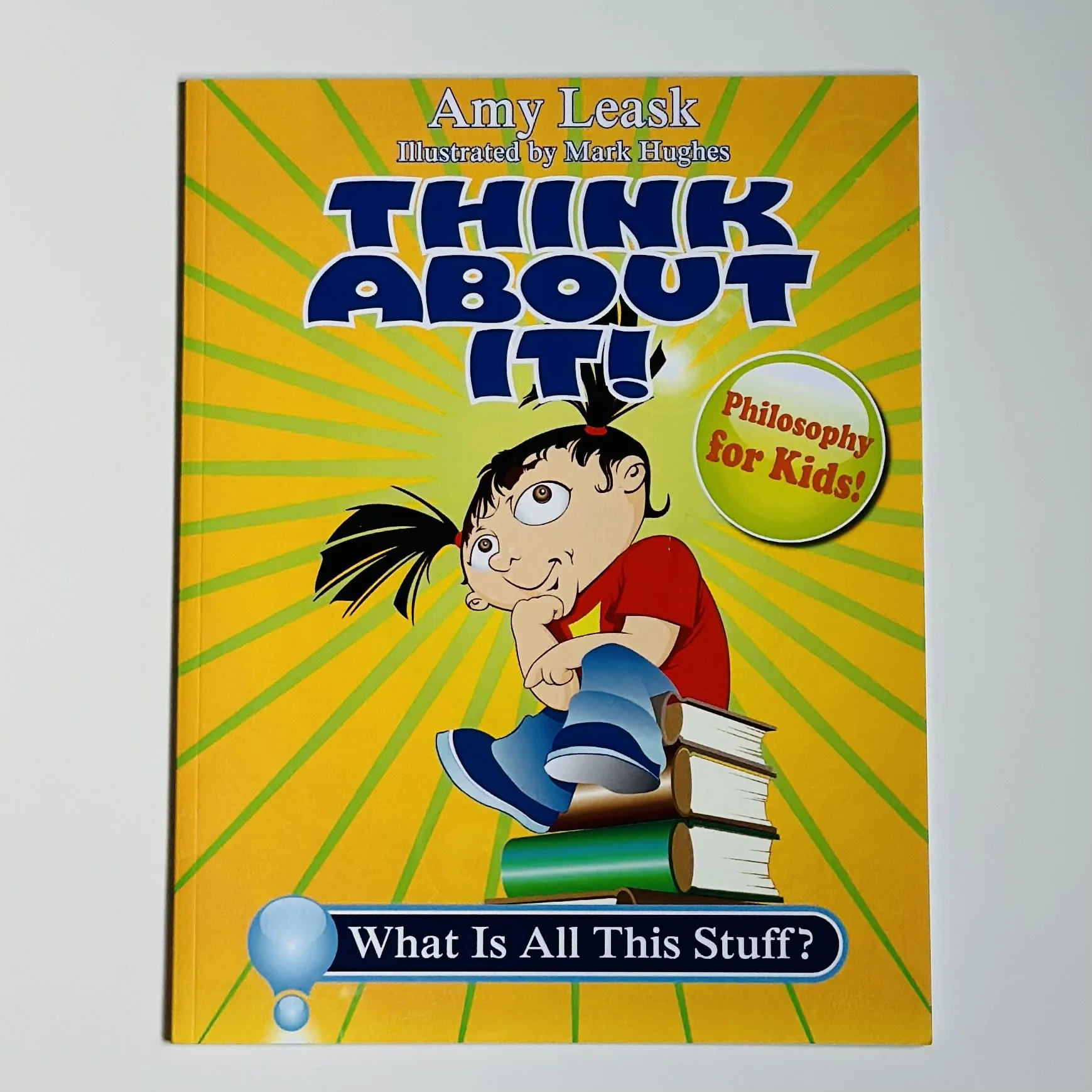 ThinkAboutIt: What Is All This Stuff?