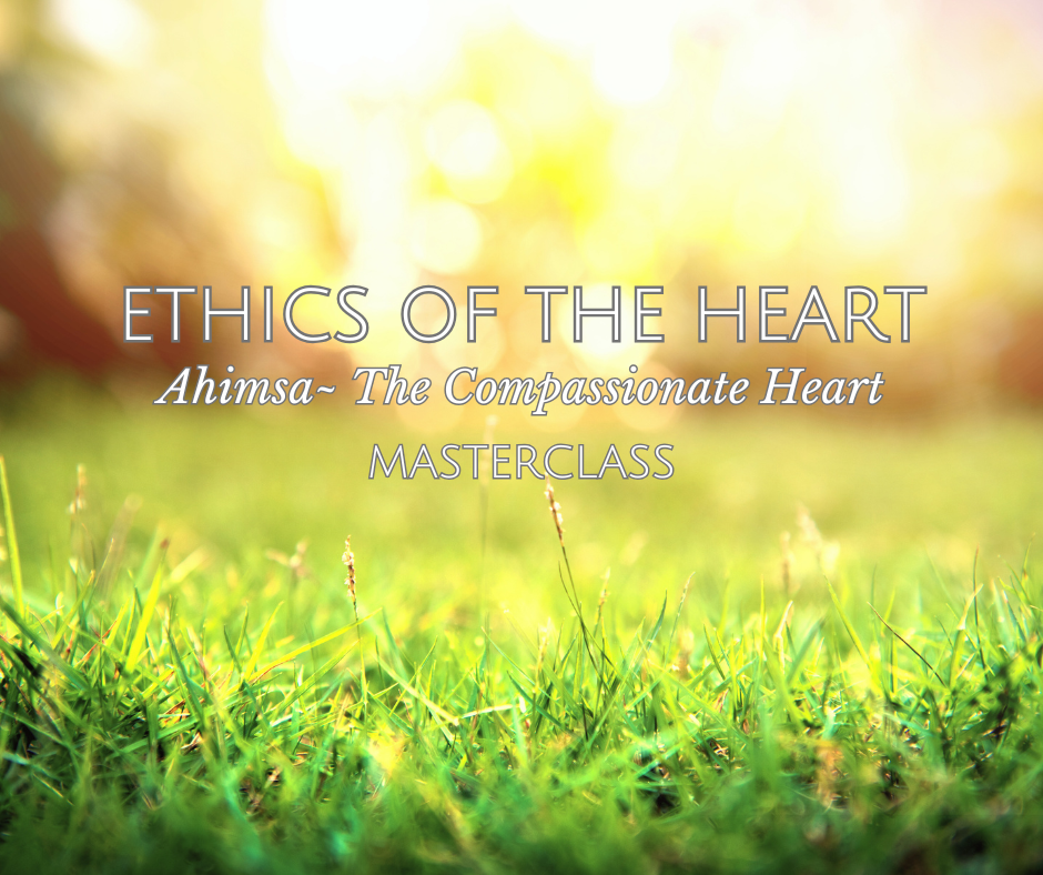 Ahimsa: The Compassionate Heart
