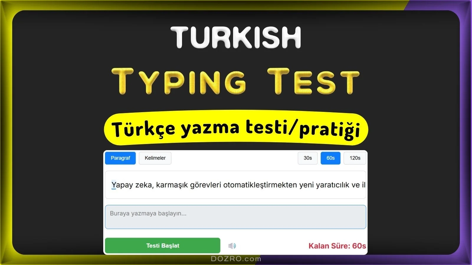 Turkish Typing Test – Türkçe Yazma Testi | Practice Online (30, 60, 120 Seconds) with Live Results