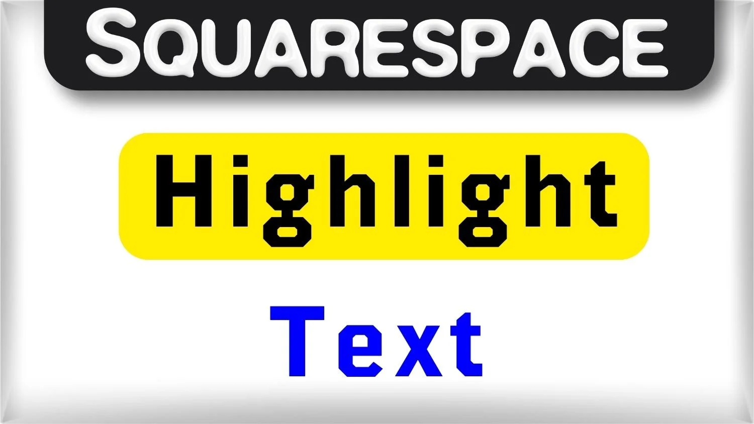 2500 Text Squarespace Method to apply background color Highlight to Text — DOZRO