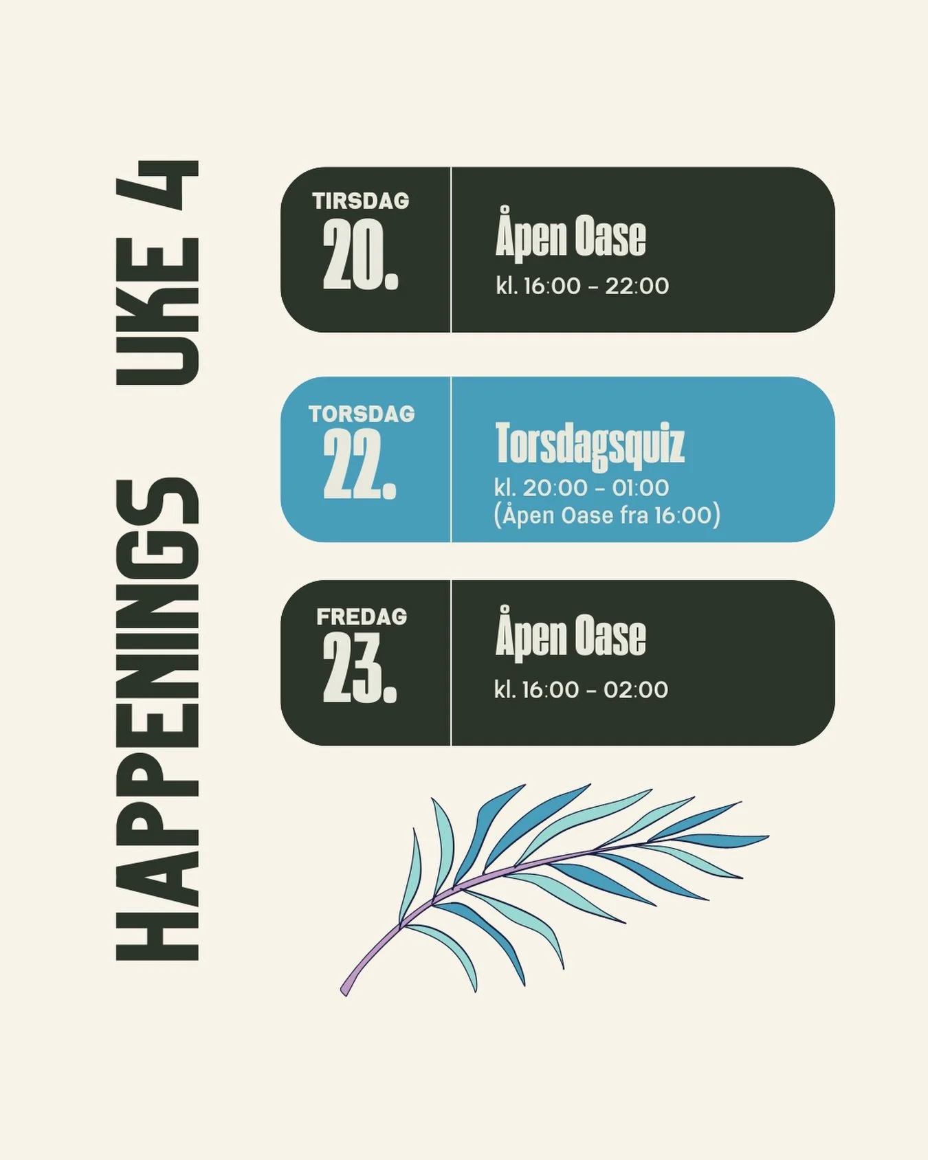 Ny uke, nye happenings og &aring;pningstider 🩵