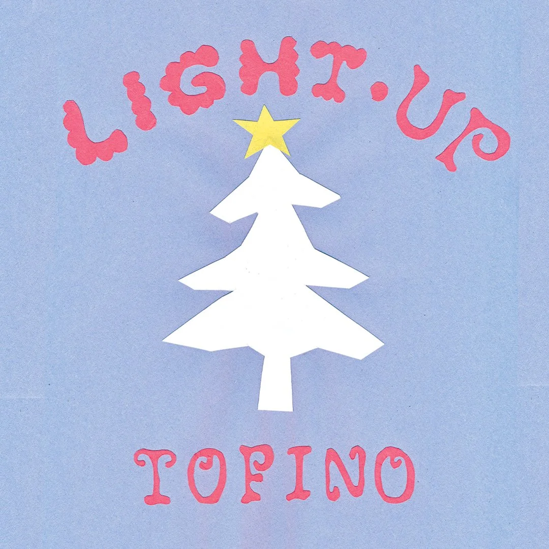 LIGHT UP TOFINO