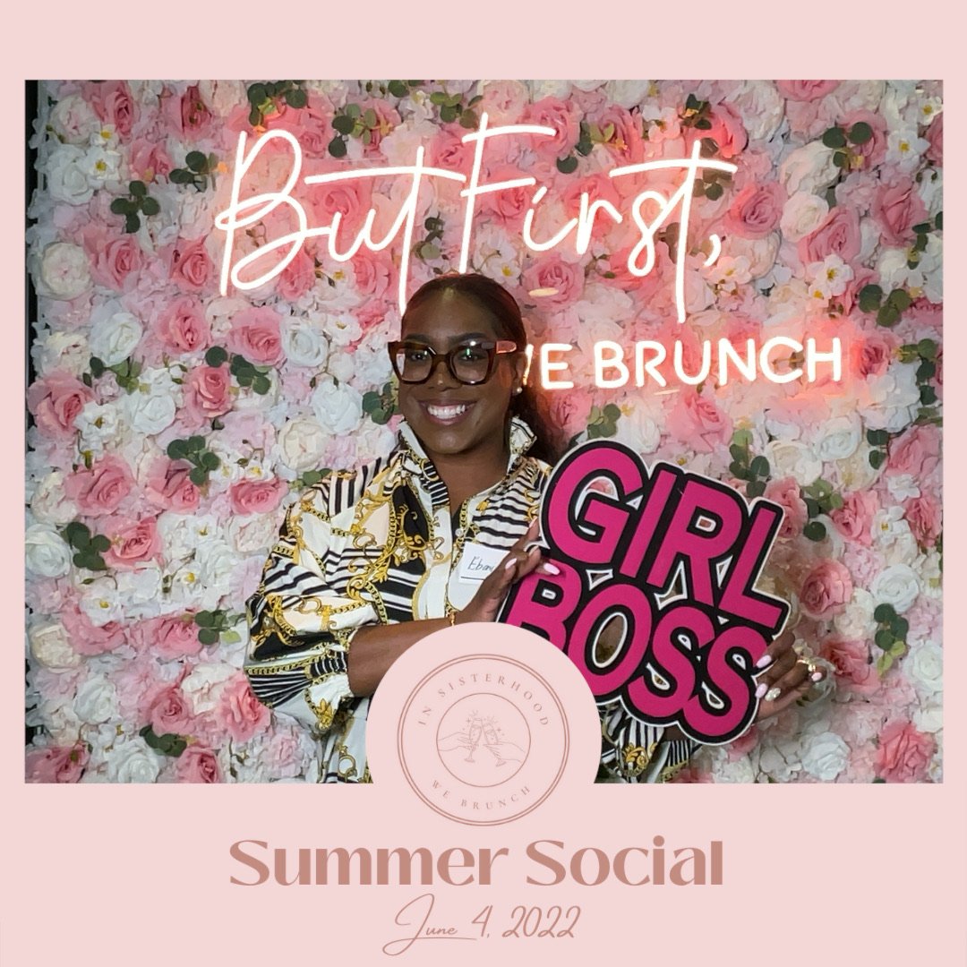 In_Sisterhood_We_Brunch_Summer_Event_photo_69.jpeg