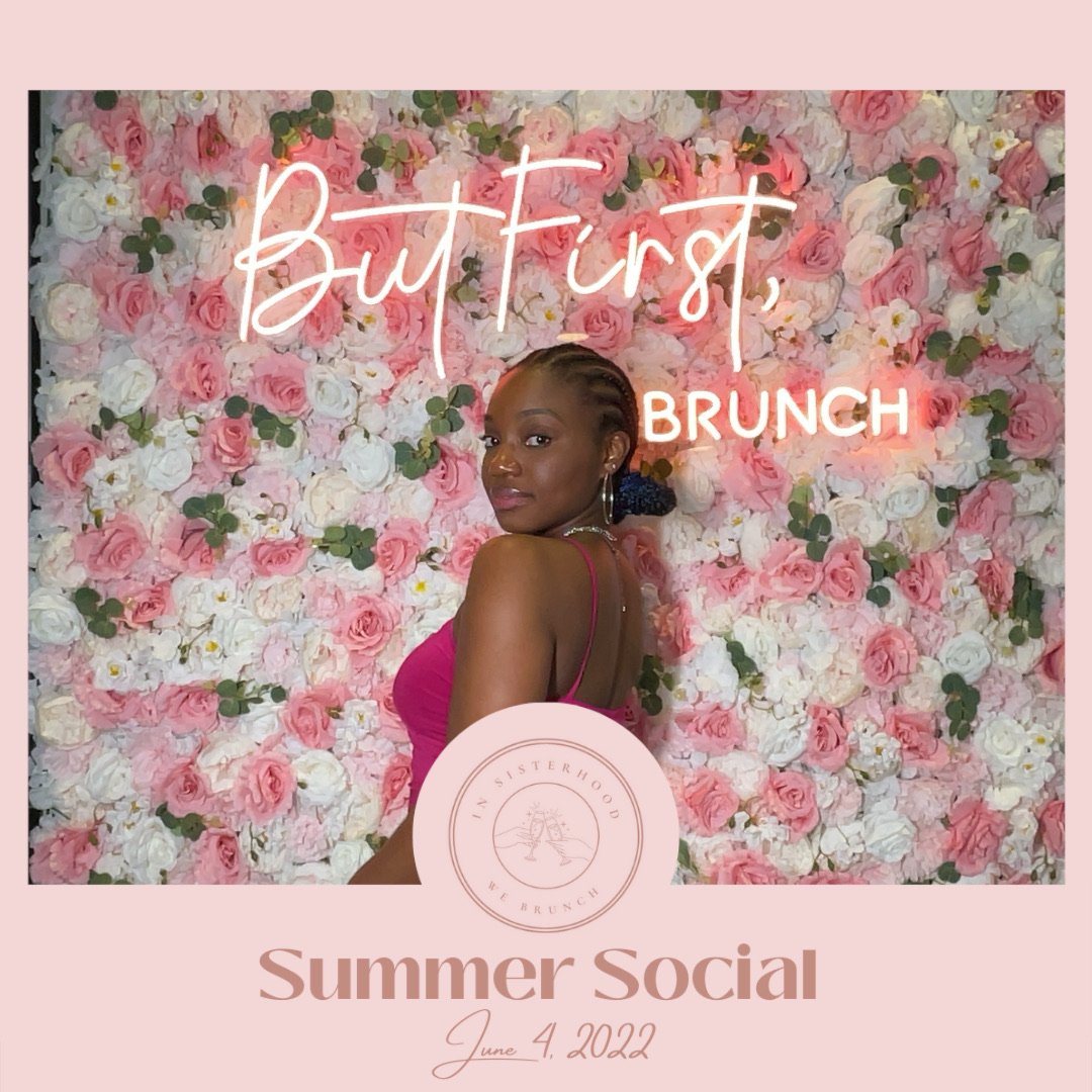 In_Sisterhood_We_Brunch_Summer_Event_photo_108.jpeg