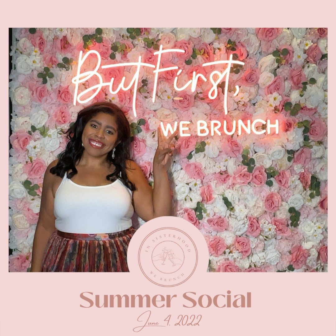 In_Sisterhood_We_Brunch_Summer_Event_photo_101.jpeg