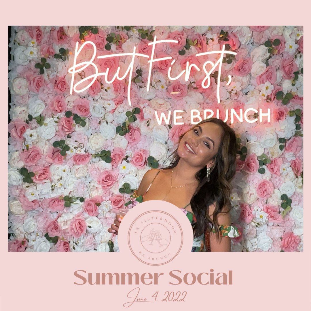 In_Sisterhood_We_Brunch_Summer_Event_photo_45.jpeg