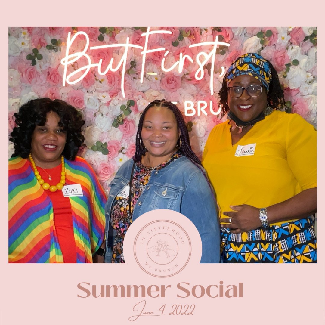 In_Sisterhood_We_Brunch_Summer_Event_photo_2.jpeg
