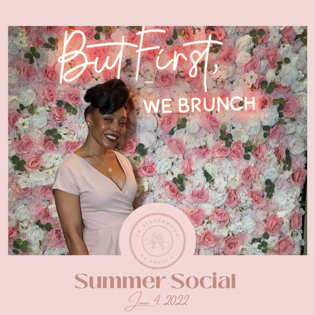 In_Sisterhood_We_Brunch_Summer_Event_photo_11.jpeg
