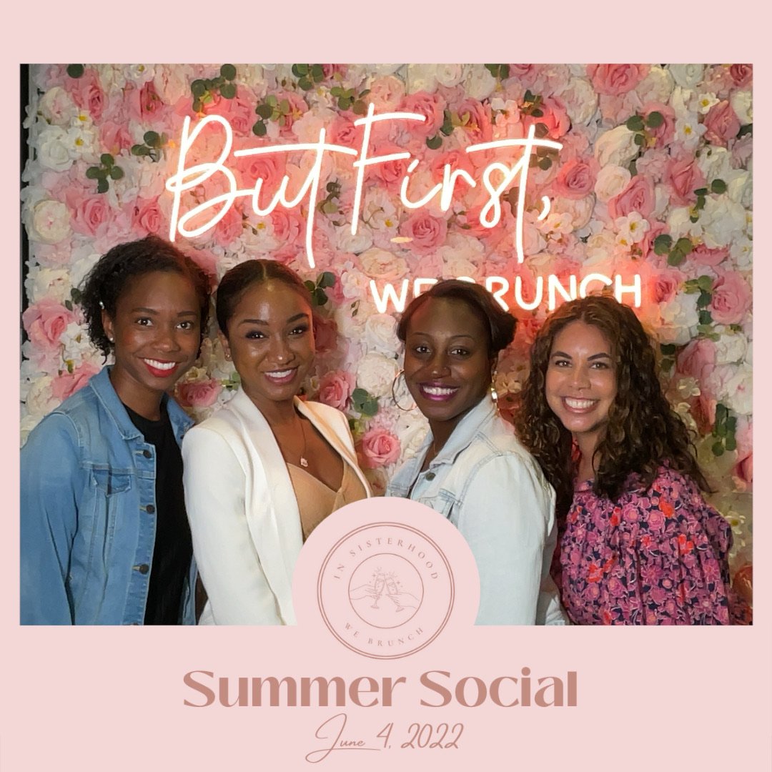 In_Sisterhood_We_Brunch_Summer_Event_photo_107.jpeg