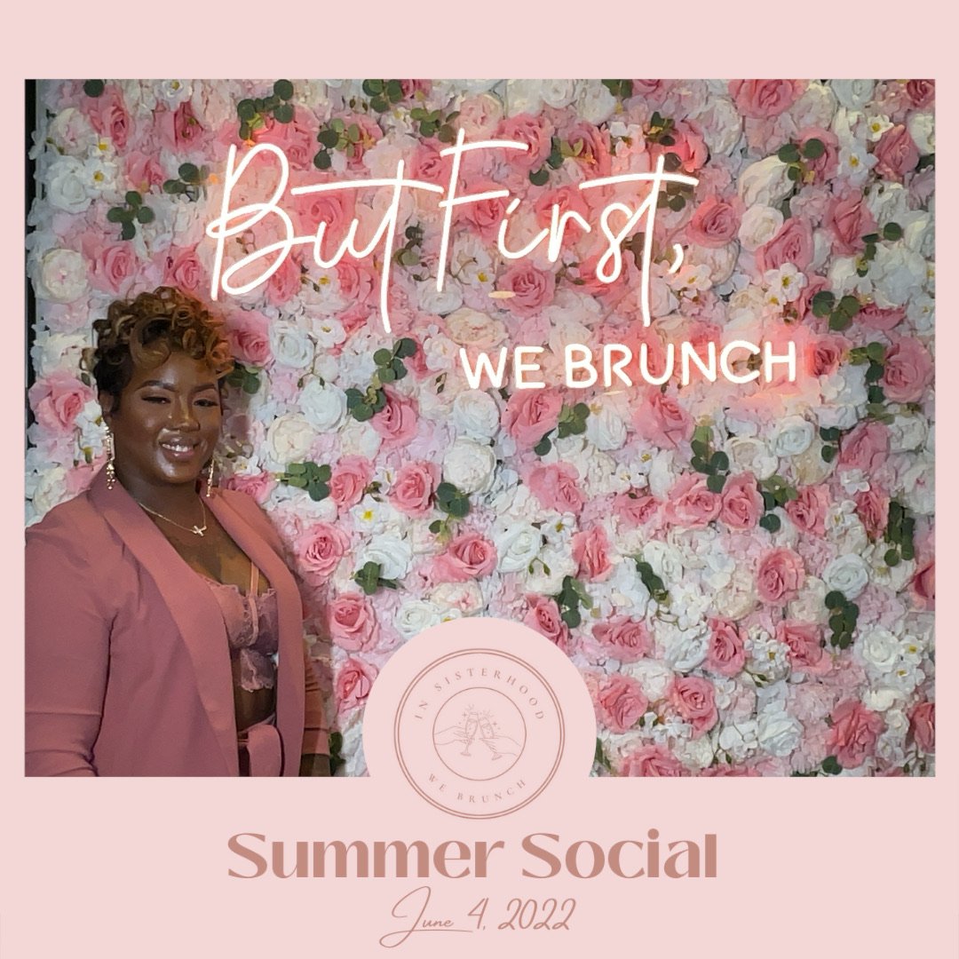 In_Sisterhood_We_Brunch_Summer_Event_photo_106.jpeg