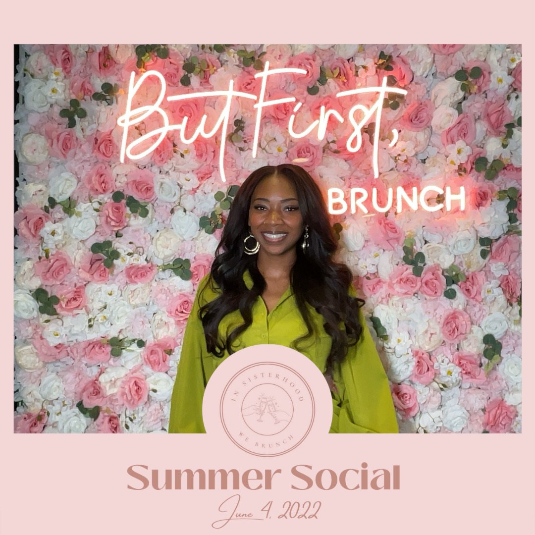 In_Sisterhood_We_Brunch_Summer_Event_photo_51.jpeg
