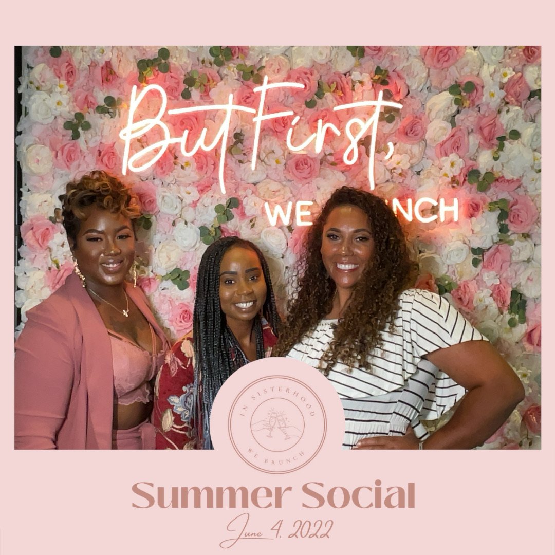 In_Sisterhood_We_Brunch_Summer_Event_photo_103.jpeg