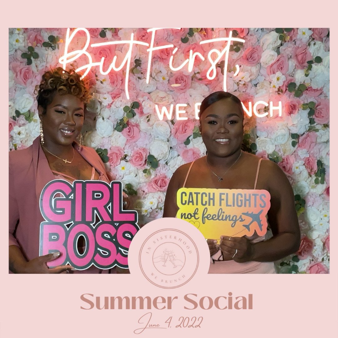 In_Sisterhood_We_Brunch_Summer_Event_photo_17.jpeg