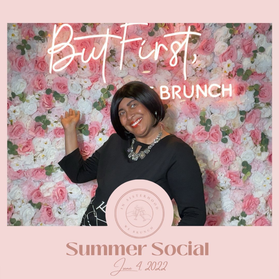 In_Sisterhood_We_Brunch_Summer_Event_photo_36.jpeg