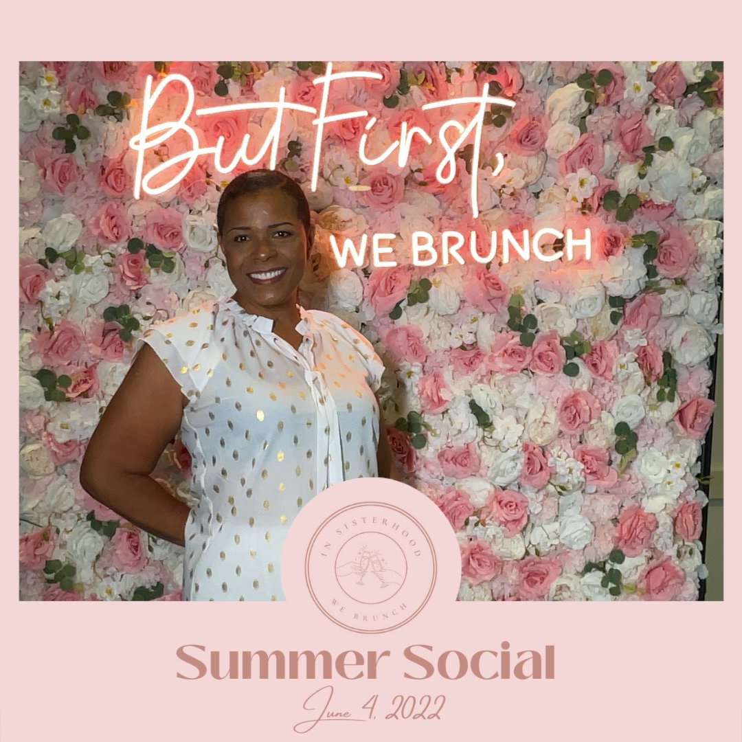 In_Sisterhood_We_Brunch_Summer_Event_photo_15.jpeg