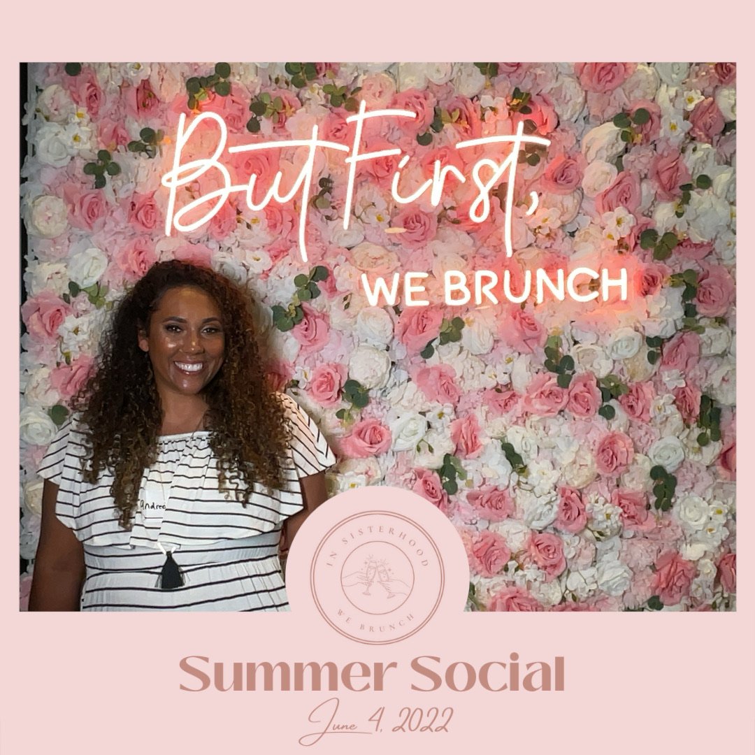 In_Sisterhood_We_Brunch_Summer_Event_photo_102.jpeg