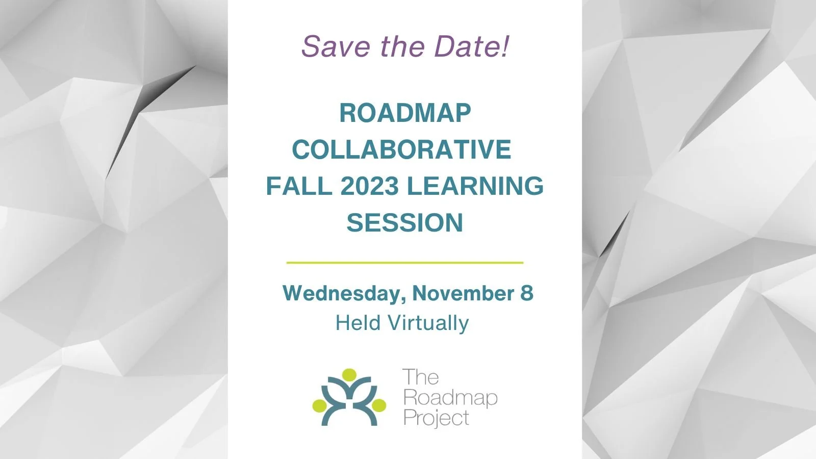 Fall 2023 Virtual Roadmap Collaborative Learning Session — Roadmap For ...