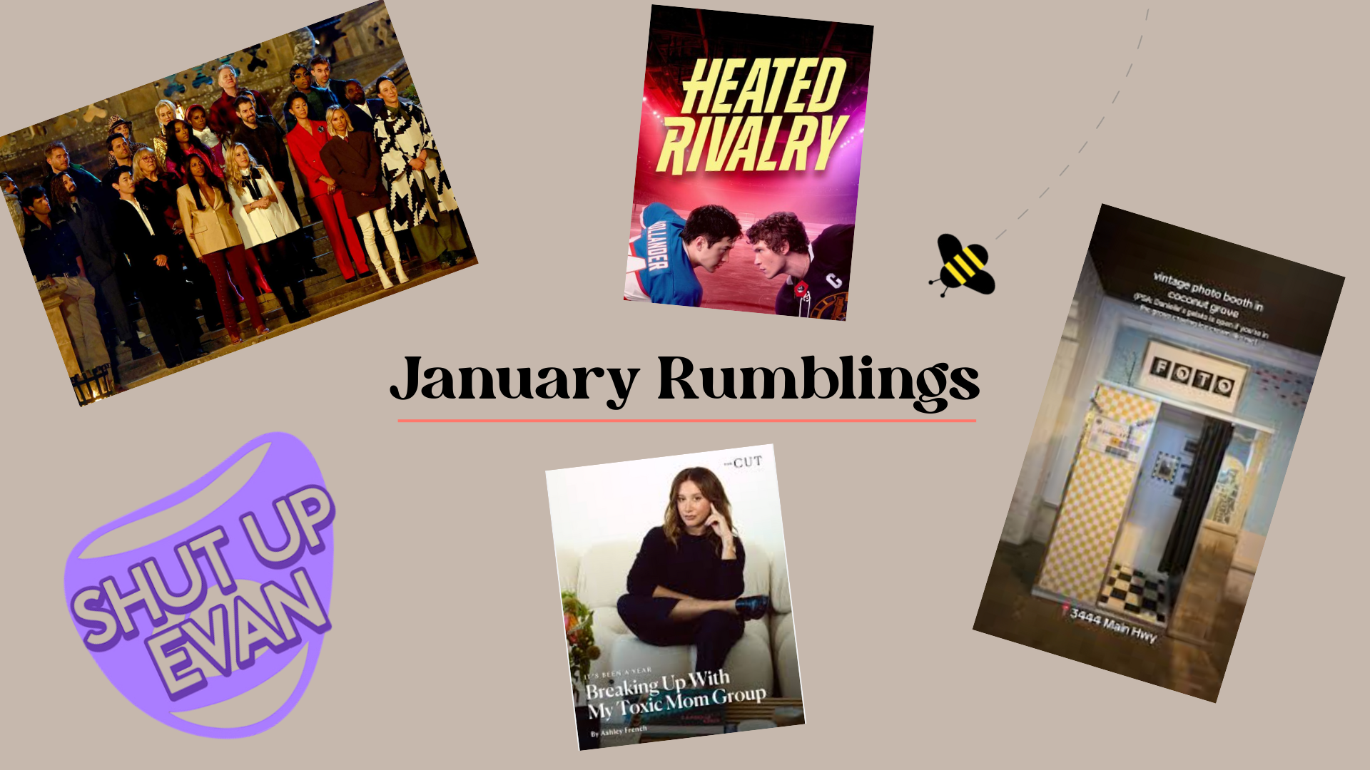 January Rumblings 🐝: Messy, Nostalgic, and Online