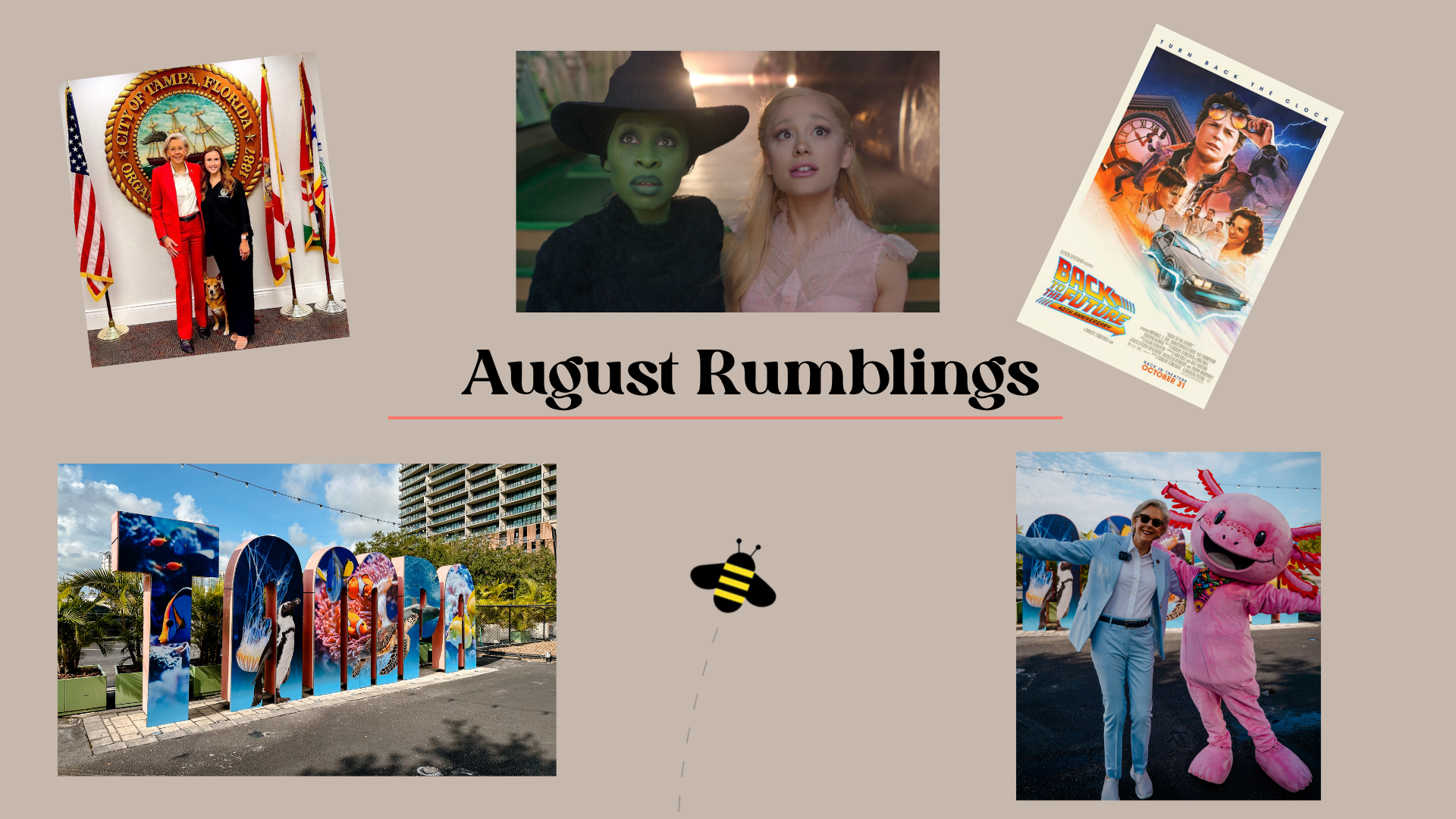August Rumblings🐝: WE’RE BACK FROM SUMMER VACATION, WITH A NEW FACE!