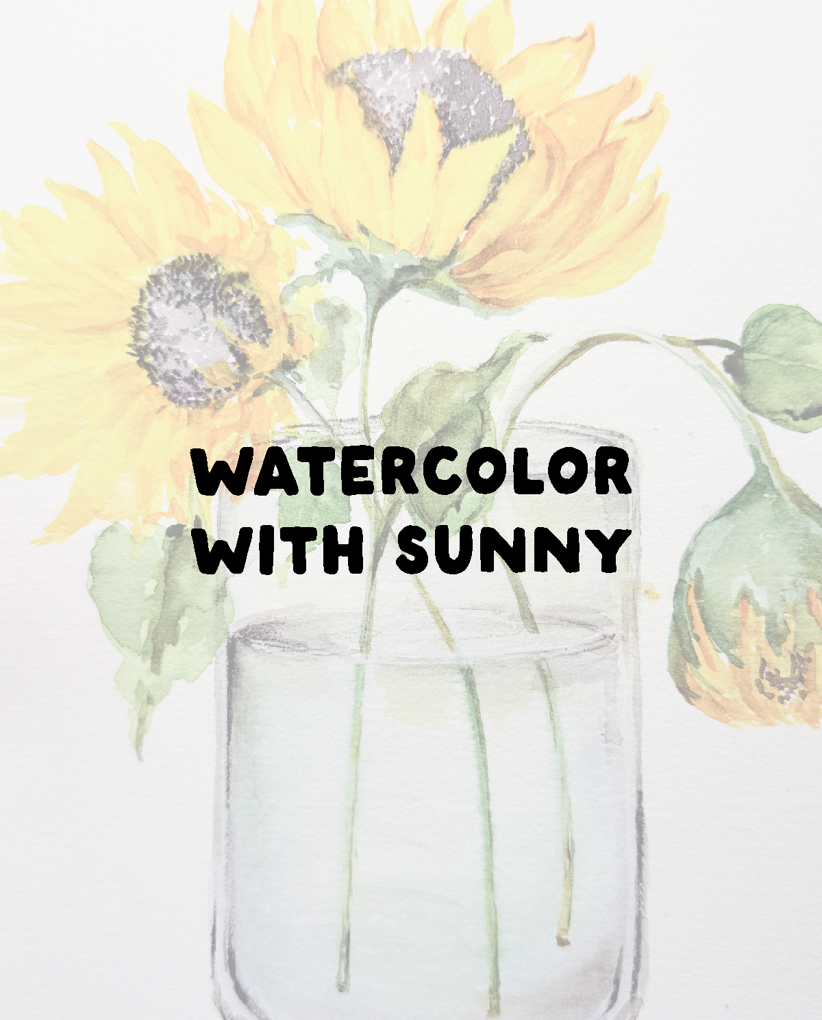 Watercolor with Sunny