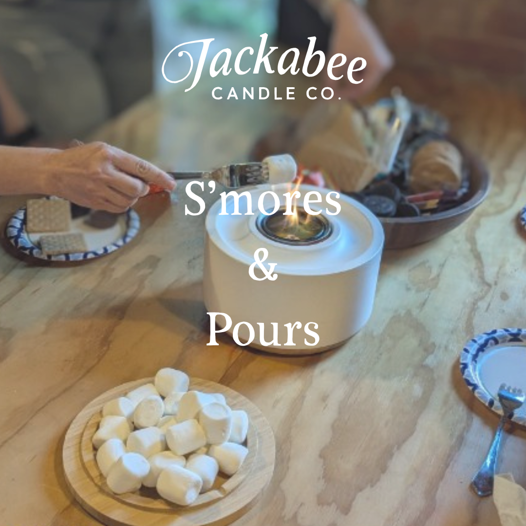 S'mores and Pours with Jackabee Candle Company