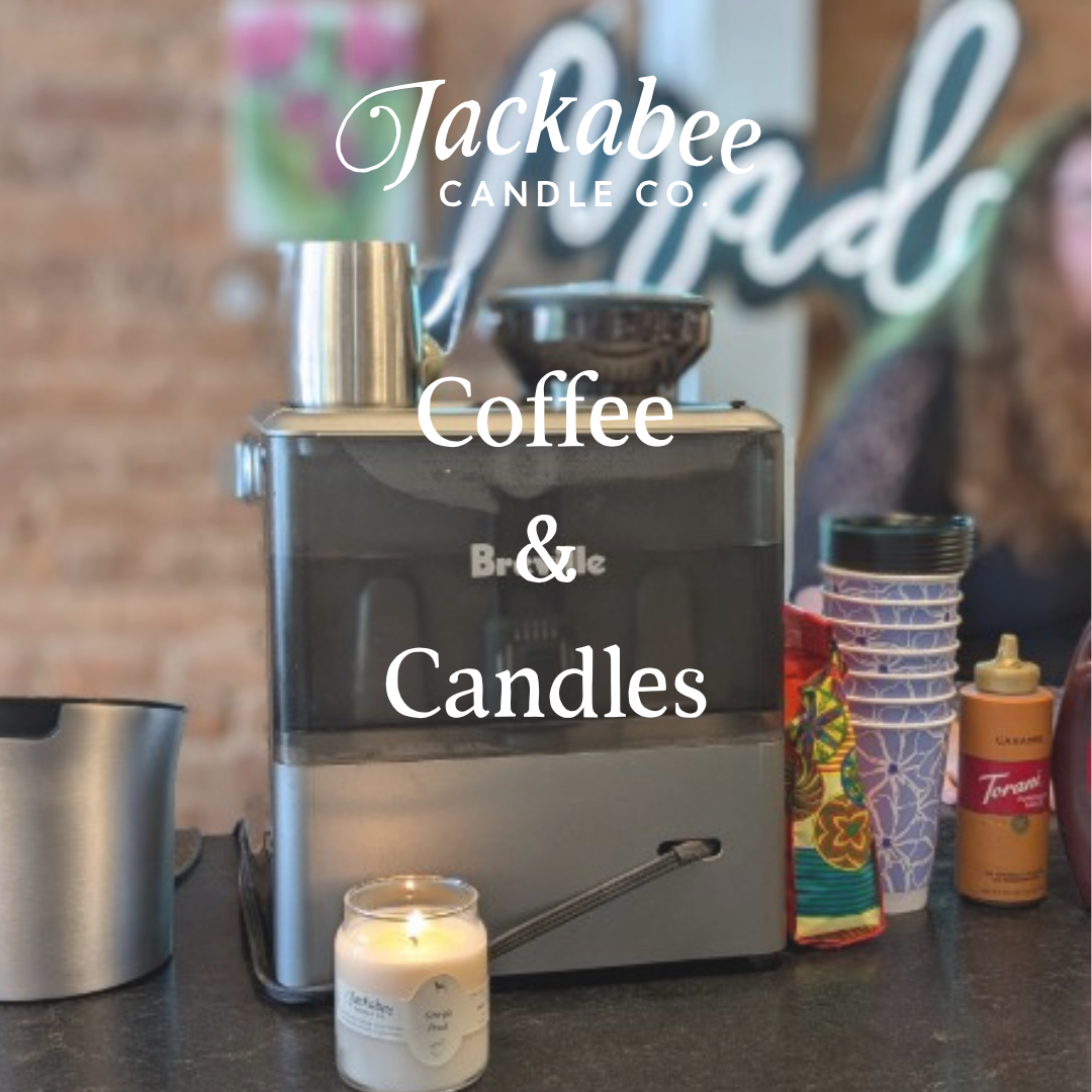 Coffee and Candles with Jackabee Candle Company