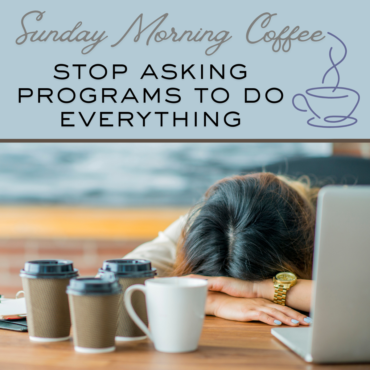 Stop Asking Programs to Do Everything