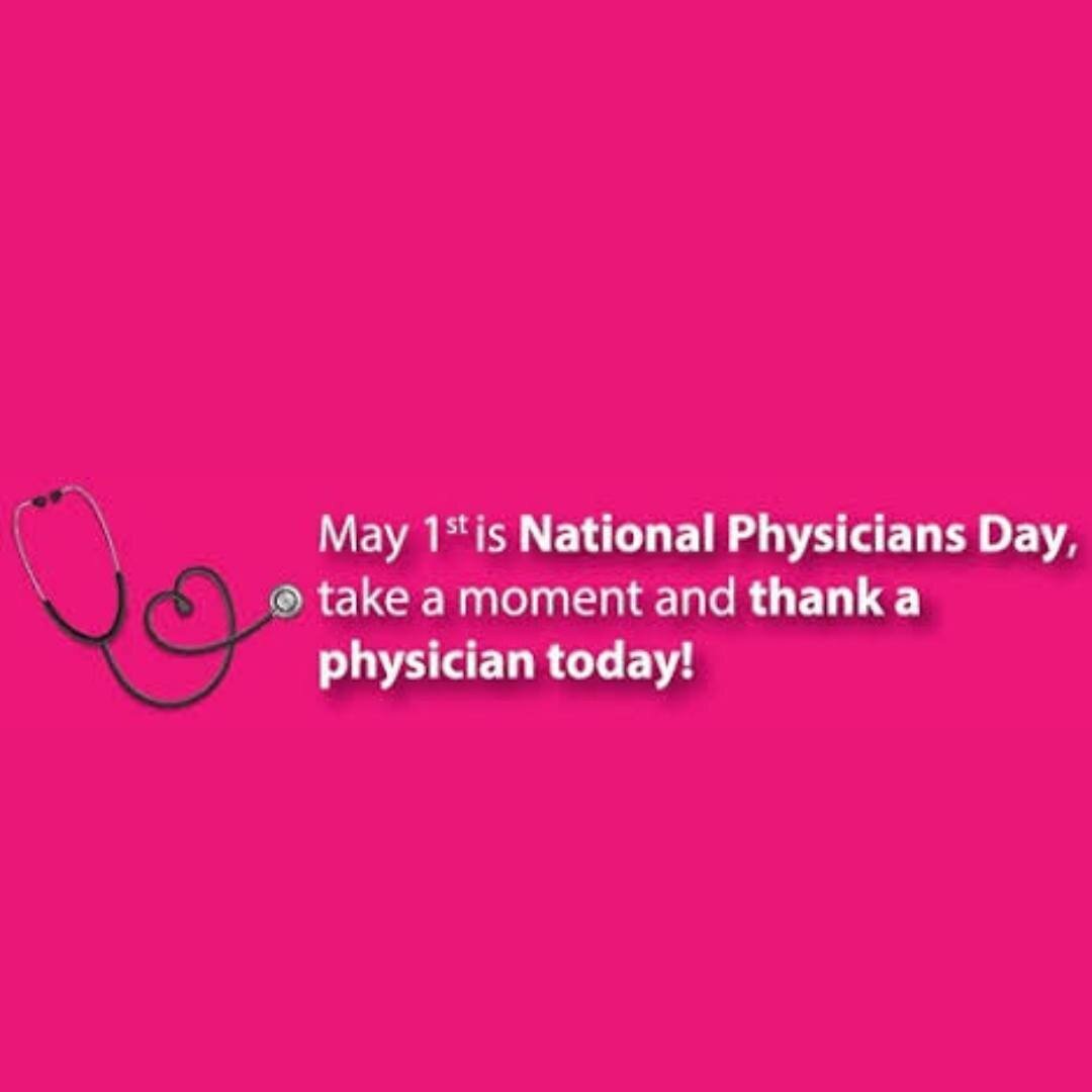 Thank a Physician today!