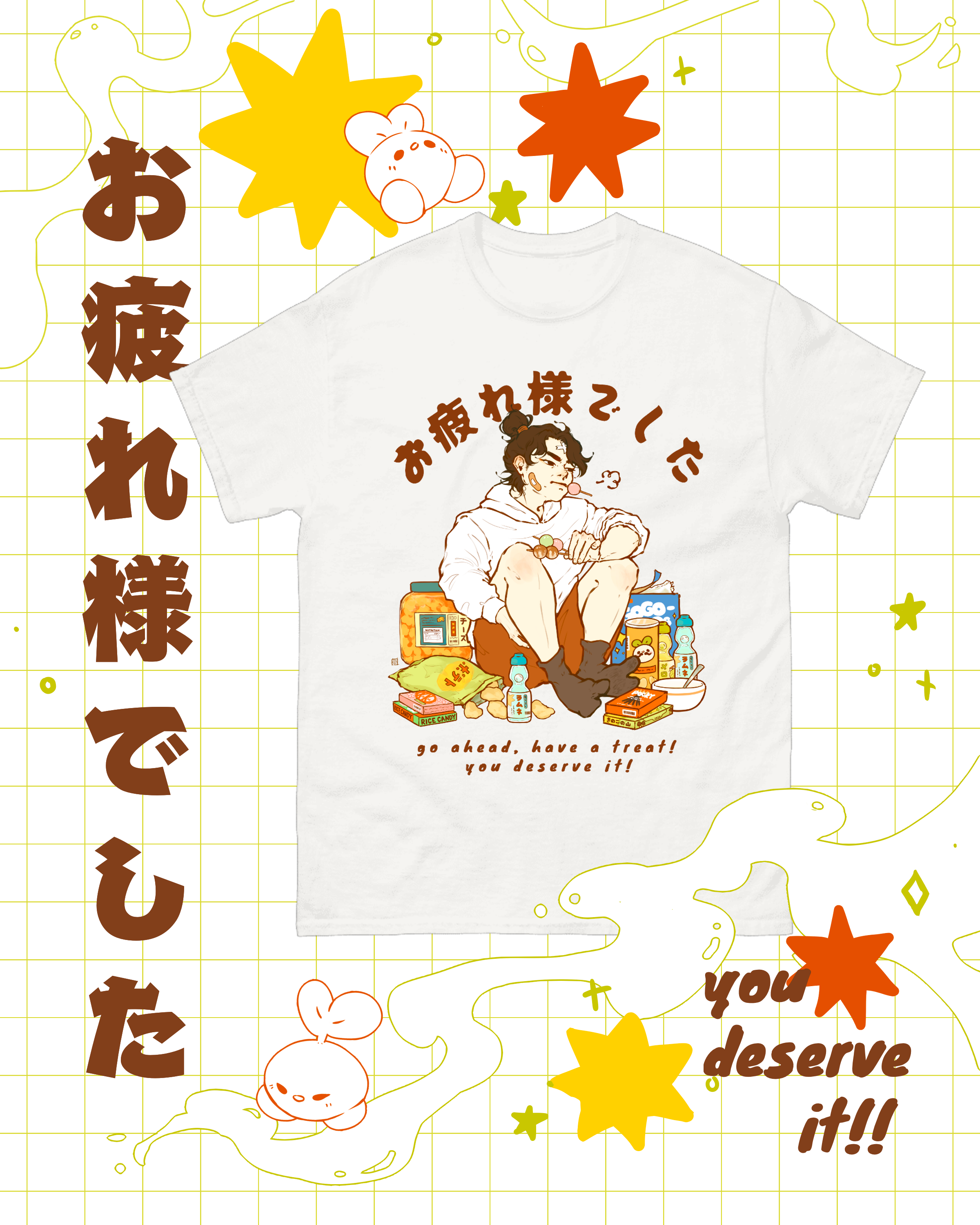 You Deserve It! T-Shirt - White