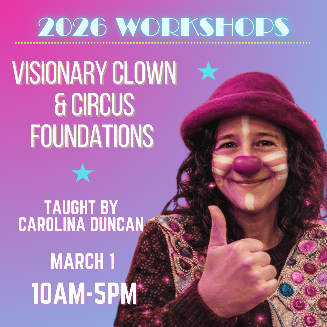 Visionary Clown &amp; Circus Fundamentals with CoiCoi
