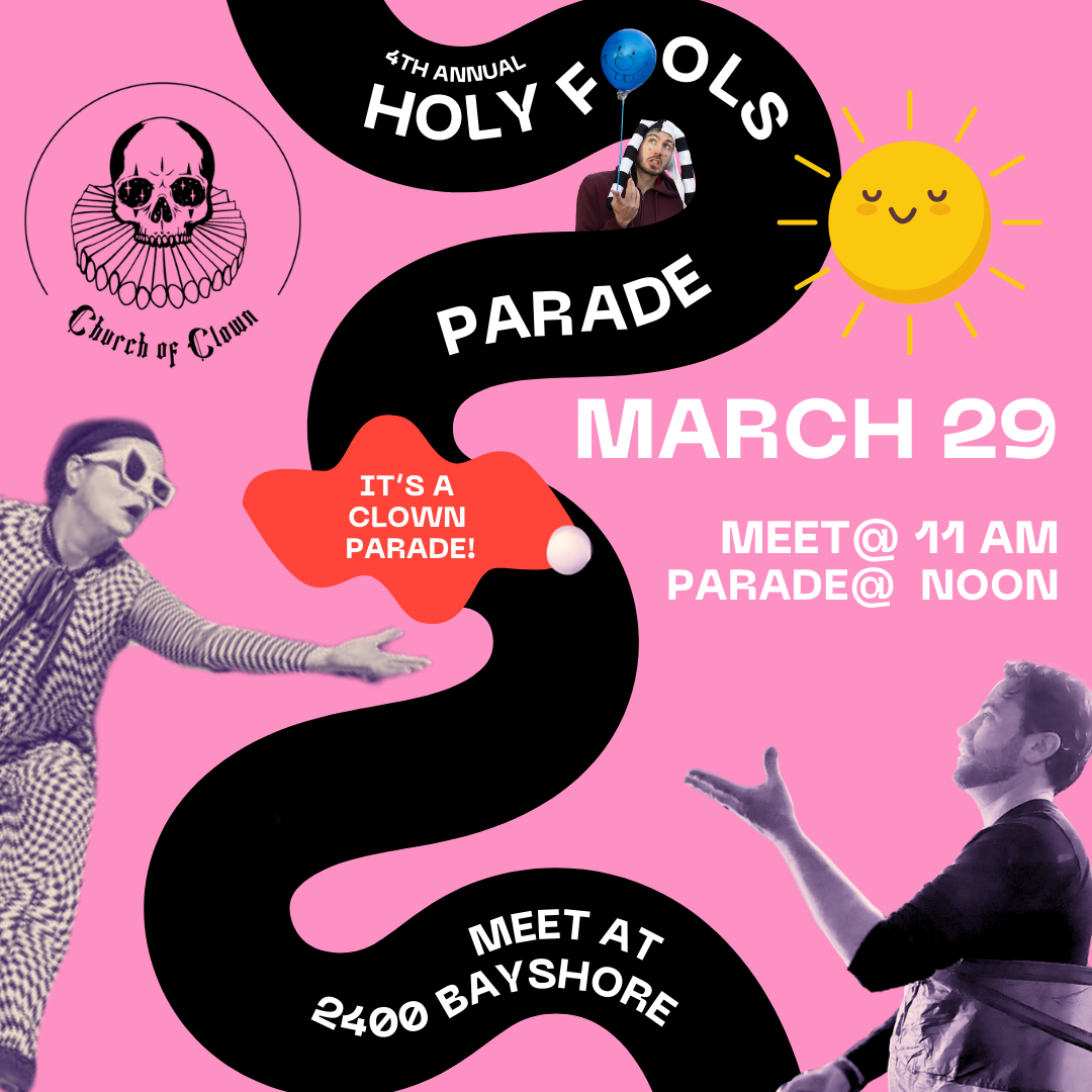 Holy Fools Day Parade — Church of Clown