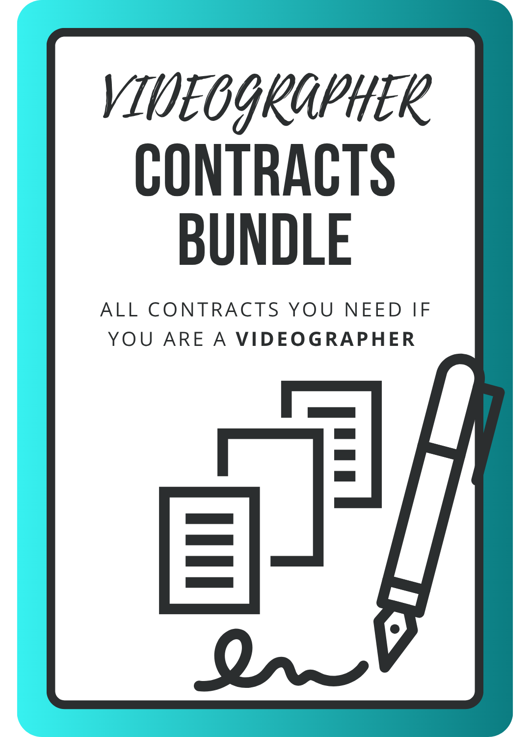 Videographer contracts