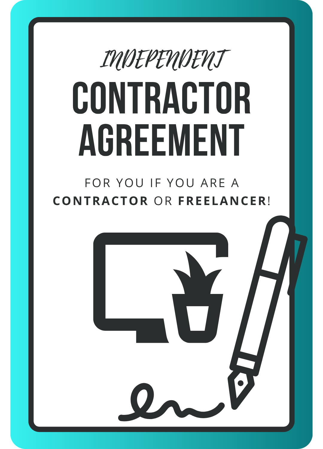 independent contractor agreement