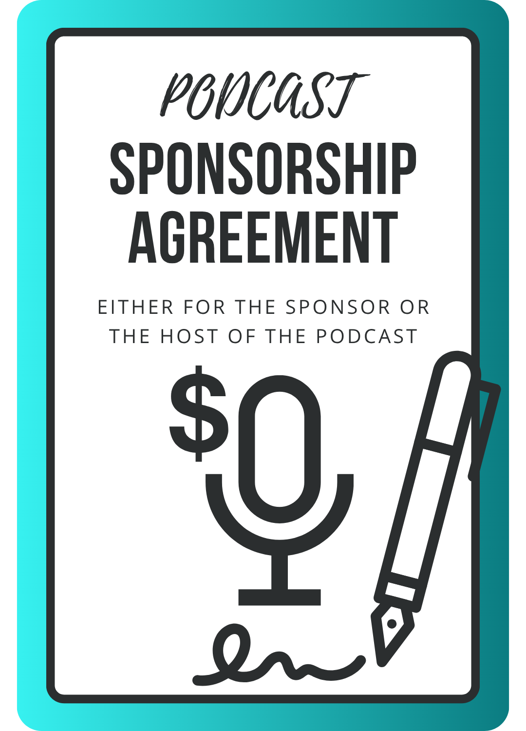 podcast sponsorship agreement