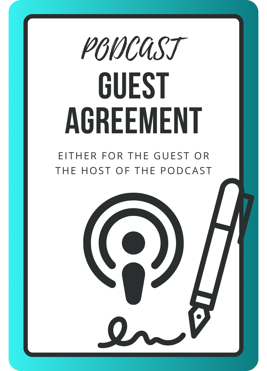 Podcast guest agreement template