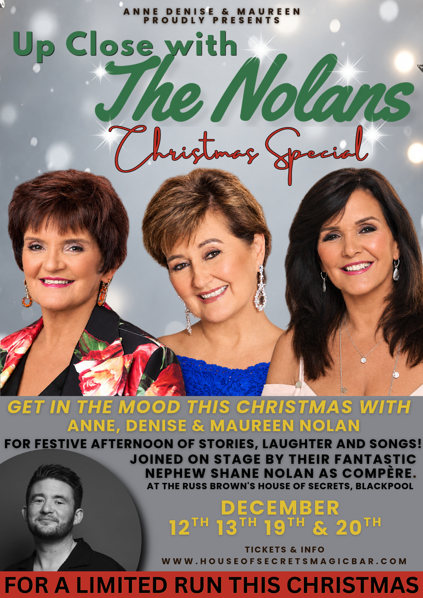 Christmas Special, Up Close with The Nolans.