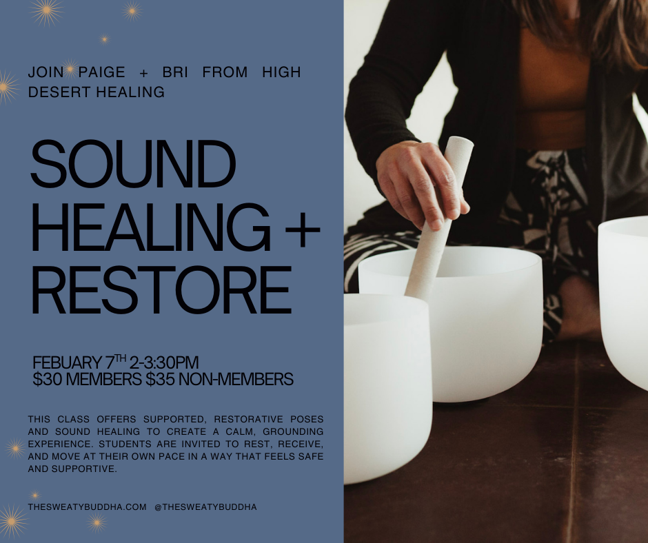 The Space Between: Restorative Yoga + Crystal Bowl Sound Healing 