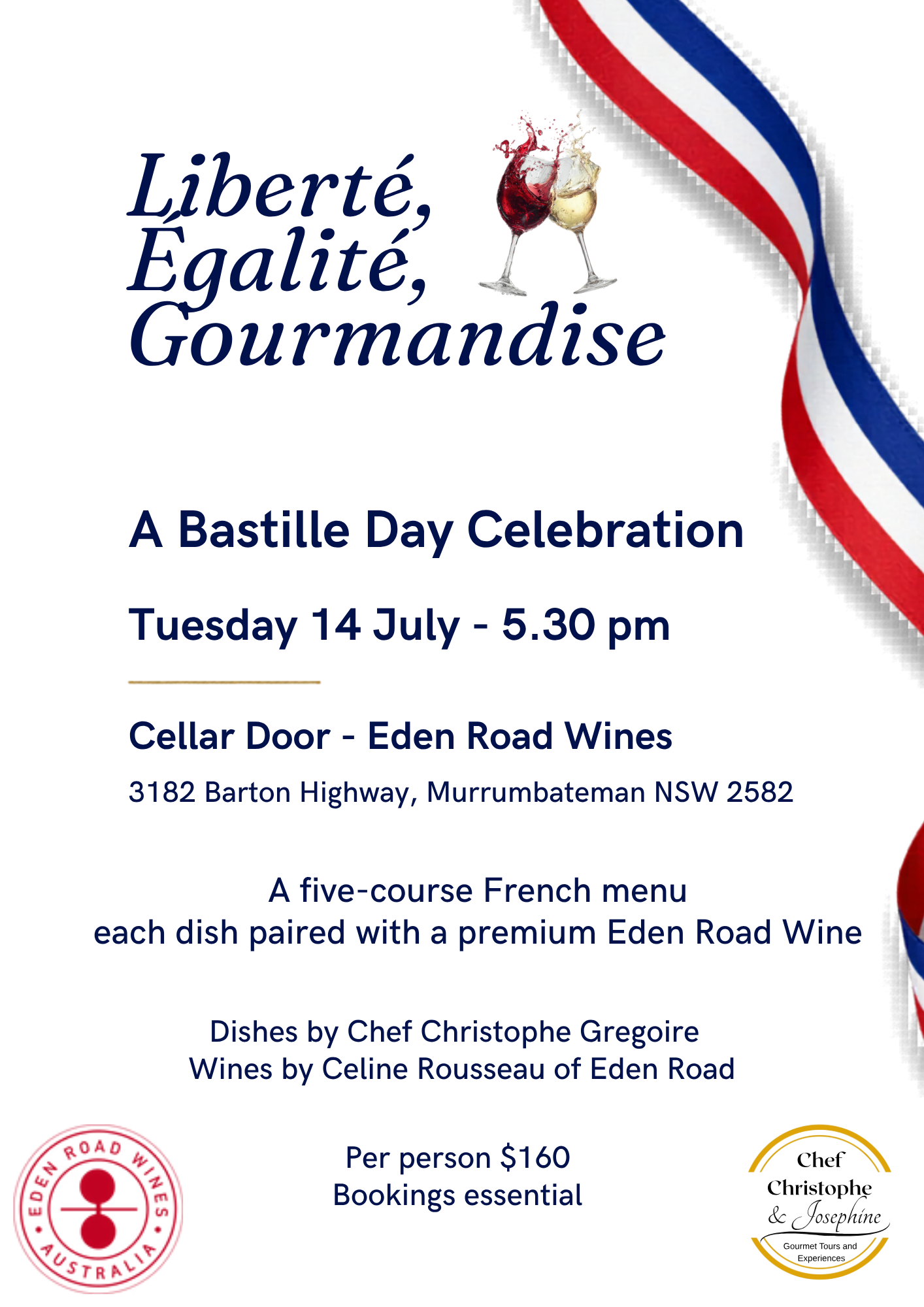 Liberté, Égalité, Gourmandise A Bastille Day Celebration Tuesday 14 July, 5.30pm