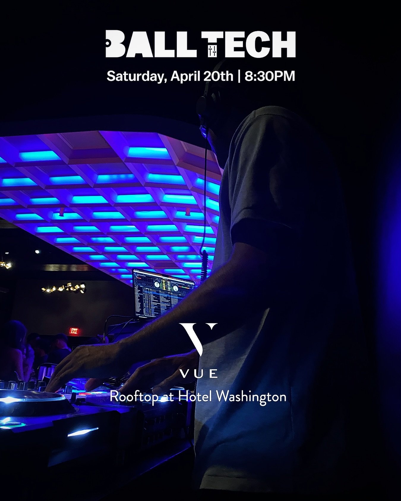 Rooftop vibes this Saturday @vuerooftopdc 
.
.
.
.
.
.
.
#balltech #rooftopbar #rooftopparty #dj #djlife #dcevents #dc #dmv #420 #thingstodoindc #saturdaynightdc #music #drinks