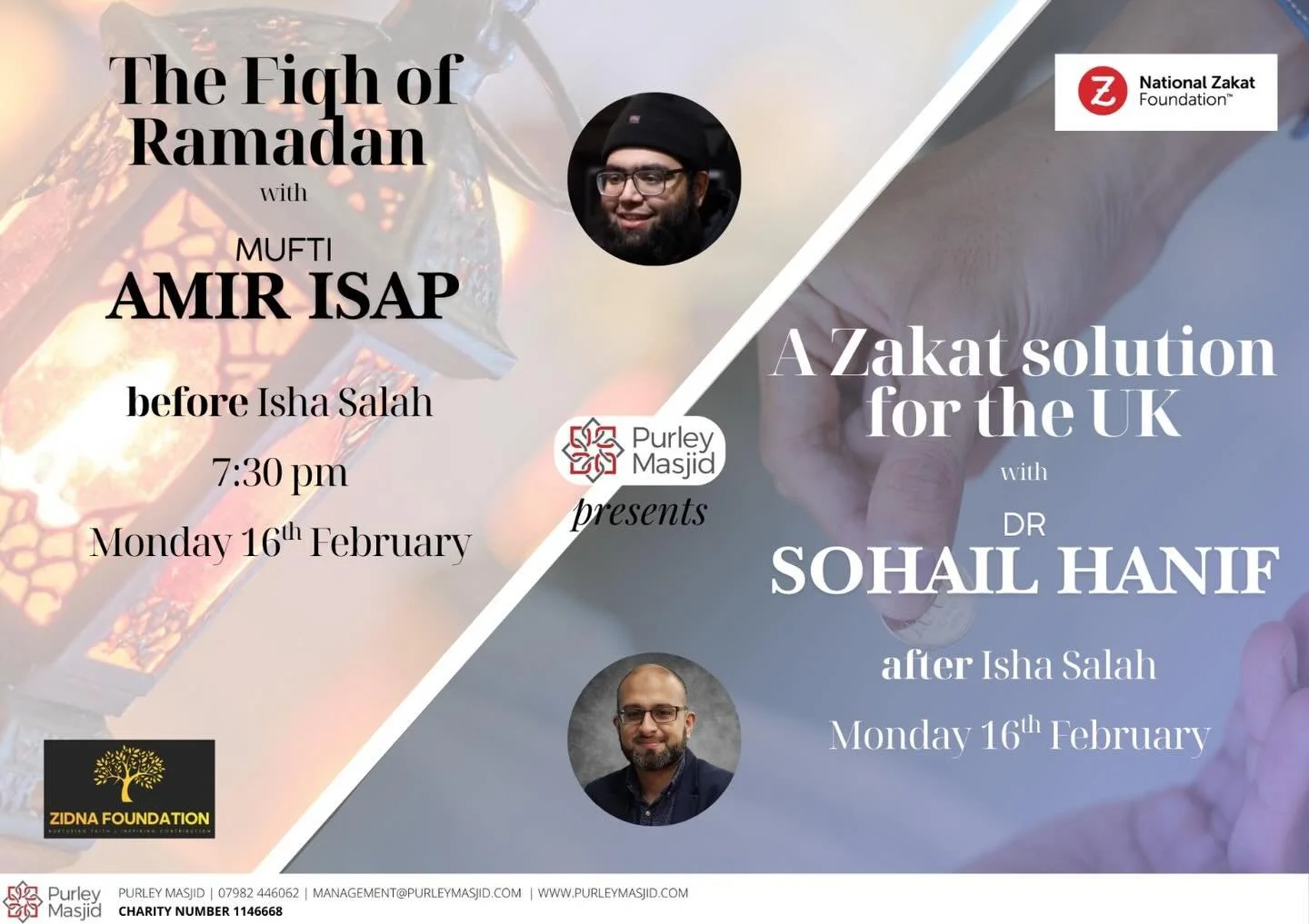 *The Fiqh of Ramadan and Zakat* 
Monday 16th Feb at Purley Masjid

Lectures by Mufti Amir and Dr Sohail Hanif

*Starting at 7:30pm* , join us to learn and refresh our knowledge on the important aspects of what we need to know for the holy month of Ra
