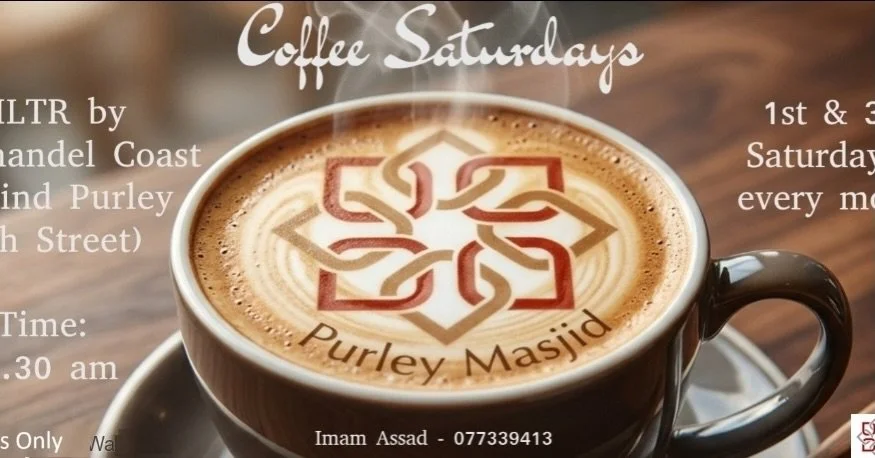 New initiative - *Coffee Saturdays*

Join us at *Coromandel Coast* (behind Purley High Street) at 8.30 am on Saturday mornings (every 1st &amp; 3rd of the month) for a getting together and some hot drinks.

Date: *First get together 25.04.26* (next S
